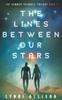Книга The Lines Between Our Stars : 1