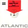 12inch Record T.I. - Rubber Band Man 088322 Atlantic, Grand 2003 US Rap & Hip-Hop/R&B Used