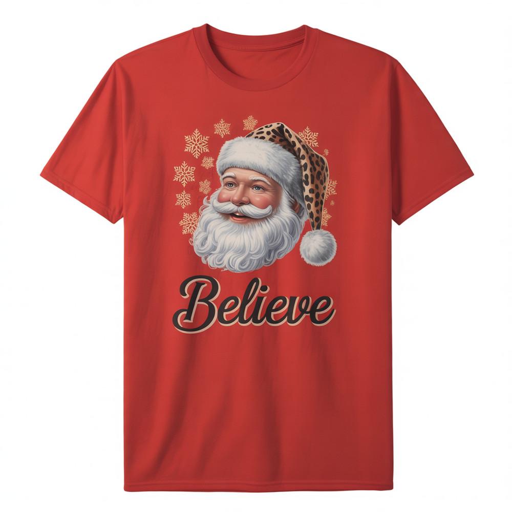 Believe Christmas Shirt Christmas Believe Shirt Christmas Party Shirt Christmas Unisex T-Shirt