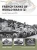 Книга French Tanks of World War II (2) : Cavalry Tanks and AFVs