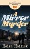 Книга A Mirror Murder 1 A Jan Christopher Mystery by Helen Hollick - Paperback