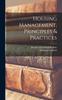 Книга Housing Management, Principles & Practices