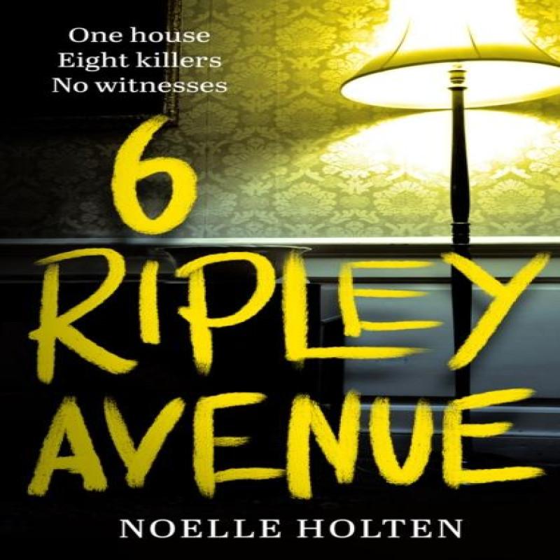 6 Ripley Avenue by Noelle Holten Paperback Book 9780008525330