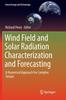 Книга Wind Field and Solar Radiation Characterization and Forecasting : A Numerical Approach for Complex Terrain