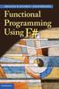 Книга Functional Programming Using F#