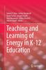 Книга Teaching and Learning of Energy In K - 12 Education