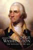 Книга George Washington : The Wonder of the Age