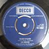 7inch Record LOS BRAVOS - Black Is Black / I Don't Care FR13367 Decca 1972 UK Rock Used