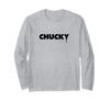 Chucky Chucky Officially Licensed Long Sleeve Here's - Product. T-shirt