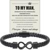 To My Man, I Love You Forever & Always Infinity Leather Bracelet, Mens Stainless Braided Leather Bracelet with Magnetic Clasp, Christmas Birthday Vale