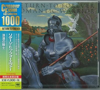 CD RETURN TO FOREVER - Романтический Воин = Романтический Рыцарь SICJ137 Sony Records В 2016 Япония Джаз Использовано