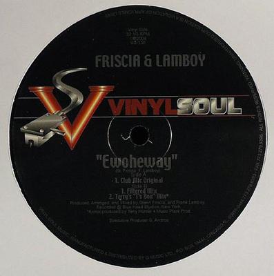 12-дюймовая пластинка FRISCIA & LAMBOY - Ewoheway VS130 Vinyl Soul 2004 US Танцевальная и Электронная Б/У