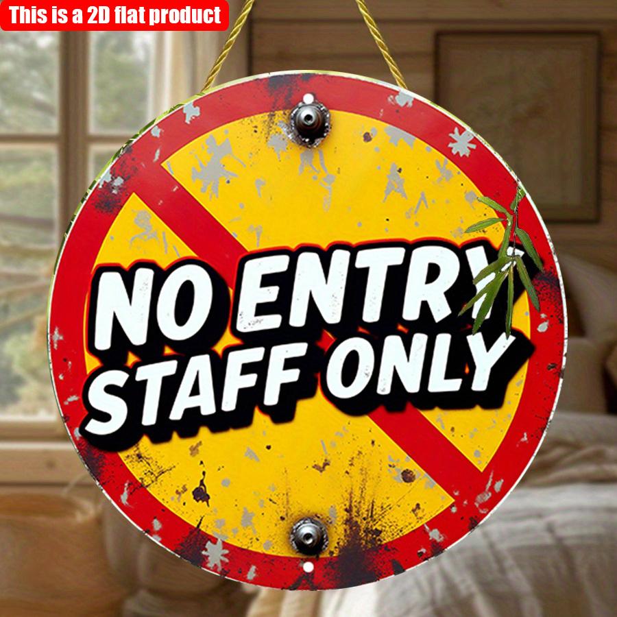 2D плоский 20*20 см 1 шт. Вход запрещен, только для персонала, круглый, деревянный фирменный знак, красный и желтый, предупреждающий об износе, украшение для стены в деревенском стиле