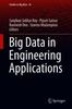The Big Data In Engineering Applications : 44 Book
