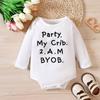 3-18 Months Infant Baby "Party. My Crib. 2.A.M BYOB" Print Jumpsuit Long Sleeve Bodysuit
