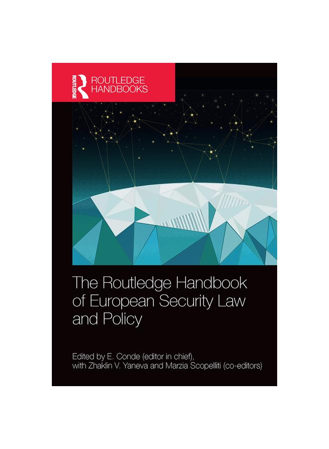 The The Routledge Handbook of European Security Law and Policy Book