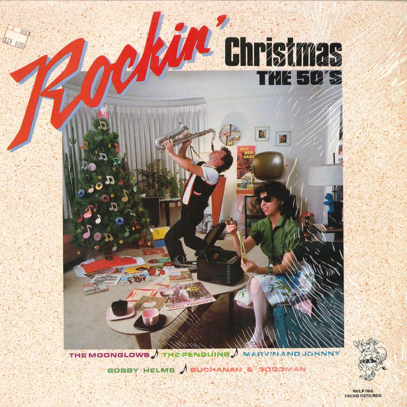 Виниловая пластинка VARIOUS - Rockin' Christmas The 50's RNLP066 RHINO 1984 US Рок Б/У