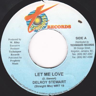 7-дюймовая пластинка DELROY STEWART - Let Me Love WRT19 Techniques Ямайский Регги, Ска и Даб Используется
