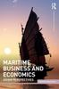 Книга Maritime Business and Economics : Asian Perspectives