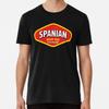 Spanian Premium T-Shirt S To 5XL Made In the AU/USA T-Shirt