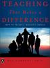 The Teaching That Makes a Difference : How To Teach for Holistic Impact Book