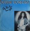 7-дюймовая пластинка ДЕБОРА БОНЭМ - В эфире сегодня CAR371 Carrere 1985 Великобритания Рок Б/у