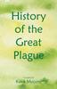 Книга History of the Great Plague