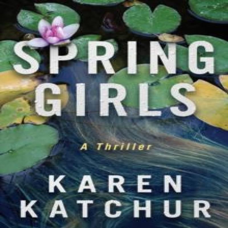 Spring Girls by Karen Katchur Paperback Book 9781542093248