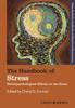 Книга The Handbook of Stress : Neuropsychological Effects On the Brain