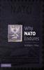 The Why NATO Endures Book