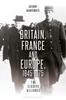 Книга Britain, France and Europe, 1945-1975 : The Elusive Alliance