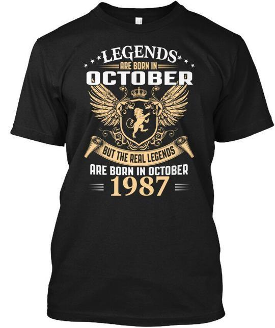 Legends Are Born In October 1987 But The Real T-Shirt Made In Usa Size S To 5Xl