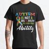 Katta o'lcham S-3XL Autizm Qobiliyatsizlik Emas, Bu Boshqacha Qobiliyat Bosma Futbolka Erkaklar Ustki Kiyimi Moda Kiyimlar Tees