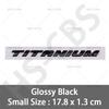 3D ABS Big Small Size TITANIUM Letter Emblem Rear Trunk Logo Badge For Ecosport Fiesta Focus Mondeo Edge Escape Kuga Galaxy