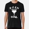 BORN WITH ELEPHANT SOUL T-Shirt S-5XL Best T-Shirt