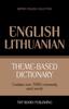 The Theme-based Dictionary British English-Lithuanian - 7000 Words : 116 Book