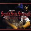 CD SOUTH SIDE STRENGTH - Fist To Fist To Gun Blade US Music Others Used