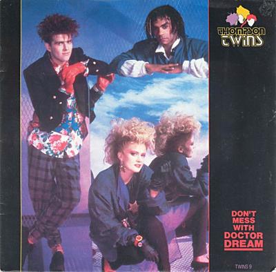 7-дюймовая пластинка THOMPSON TWINS - Don't Mess With Doctor Dream TWINS9 Arista 1985 UK Поп Б/У