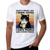 Thats What I Do I Drink Coffee I Hate People And Know Things Cat Lover Gifts TShirt Plus Size Lightweight Top