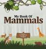 Книга My Book of Mammals