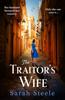 Книга The Traitor's Wife : Heartbreaking WW2 Historical Fiction with an Incredible Story Inspired by a Woman's Resistance