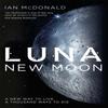 Luna by Ian McDonald Paperback Book 9781473202245