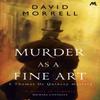 Murder As a Fine Art by David Morrell Paperback Book 9781444755695