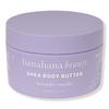 Hanahana Beauty Shea Body Butter 8.43 Oz