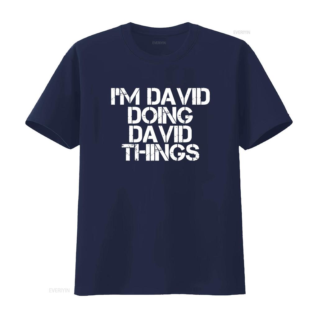 I M DAVID DOING THINGS Funny Christmas Idea T Shirt vintage Washed streetwear Casual Top For Everyday Wear designer clothes