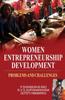 The Women Entrepreneurship Development : Problems and Challenges Book