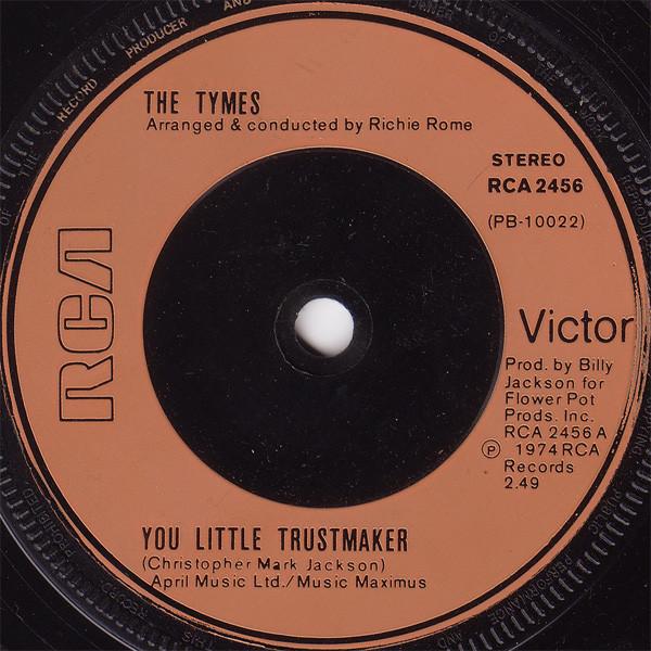7-дюймовая пластинка TYMES - You Little Trustmaker RCA2456 RCA Victor 1974 Великобритания Соул/Фанк Б/у