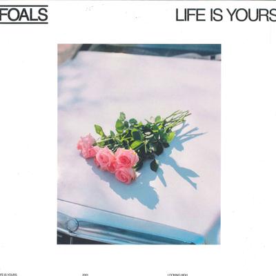 Виниловая пластинка FOALS - Life Is Yours 0190296403828 WARNER RECORDS 2022 Великобритания Рок