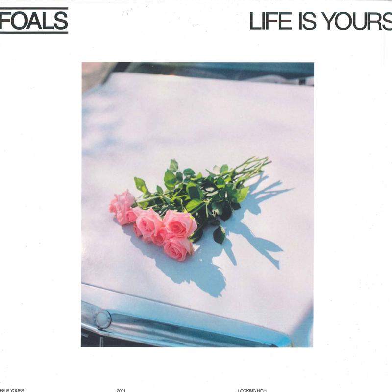 Виниловая пластинка FOALS - Life Is Yours 0190296403828 WARNER RECORDS 2022 Великобритания Рок