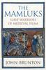 Книга The Mamluks : Slave Warriors of Medieval Islam